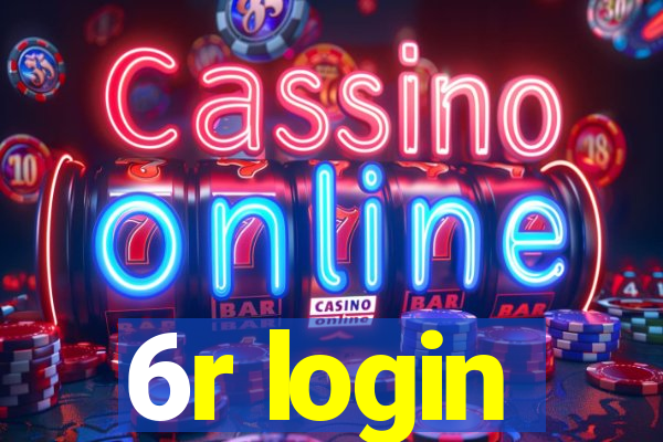 6r login